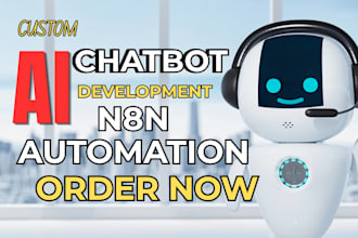 create custom ai chatbot, n8n automation for your saas or website