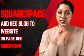 do SEO blog to squarespace website wix site wordpress elementor website