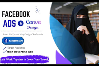 create facebook ads and canva designs for your business