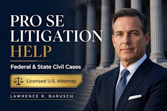 be your US attorney for pro se litigation and civil lawsuit complaint guidance