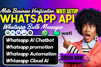 setup whatsapp business API, cloud API, chatbot automation and bulk messaging