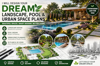 design your dream landscape, pool, and urban space plans