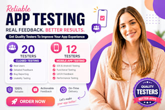 provide 20 testers closed testing 12 tester mobile app testing 12 testers