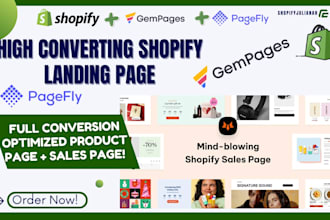 design high converting shopify pagefly and gempages sales page to boost sales