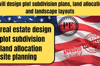 design plot subdivision plans, land allocation and landscape layouts