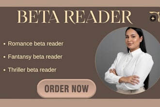beta read your romance book, fantasy beta reader, and thriller beta reader