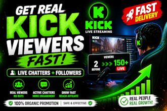 promote kick channel to real viewers chatters and fast affiliate growth