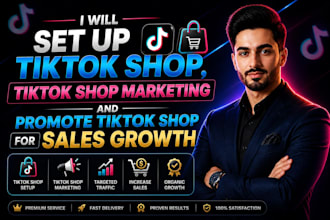 set up tiktok shop tiktok shop marketing nd promote tiktok shop for sales growth
