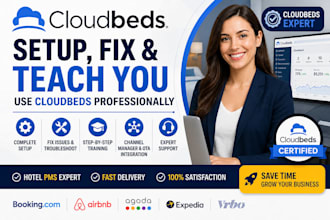 setup cloudbeds, fix cloudbeds and teach you how to use cloudbeds professionally