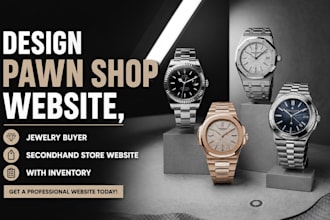design pawn shop website, jewelry buyer, secondhand store website with inventory