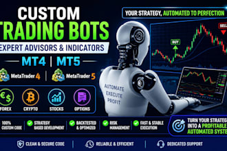 code custom trading bots, expert advisor or eas for mt4 mt5 and indicator