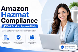 amazon hazmat compliance expert, safety documentation for fast product approval