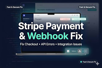 fix stripe webhook, stripe checkout and payment errors fast