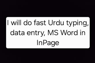 do fast urdu typing, data entry, ms word in inpage