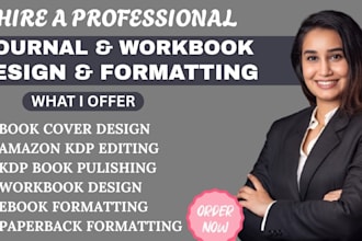 do kdp book formatting, paperback, workbook design book editing for amazon kdp