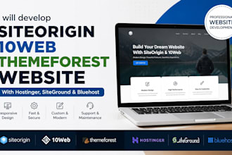 develop siteorigin 10web themeforest theme hostinger siteground bluehost website