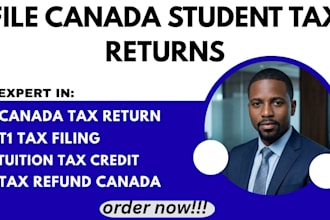 file your canada student tax return and maximize your refund