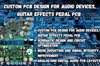 custom pcb design for audio devices, guitar effects pedal pcb