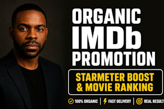 boost your imdb starmeter ranking with targeted organic promotion