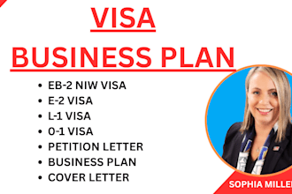 write business plans, petition letter for eb2 niw e2 and l1 visa