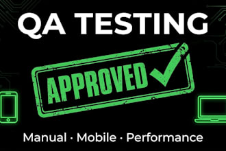 do manual, mobile app, and performance testing