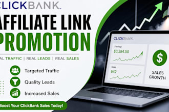 promote clickbank affiliate links to generate real traffic sales and leads