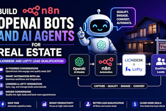 build n8n openai bots ai agent for real estate liondesk lofty lead qualification