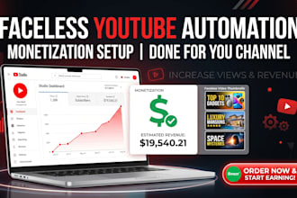 set up faceless youtube automation channel for monetization