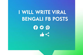 write viral bengali facebook posts and SEO blog articles