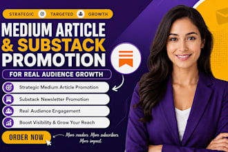 provide strategic medium article and substack promotion for real audience growth