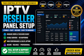 guide and setup reseller panels, strong 8k ,trex, tivione, lion ott ,dream4k,etc