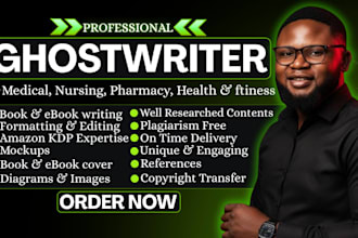 write health, fitness, medical ebook, nursing, pharmacy, physician, ebook writer