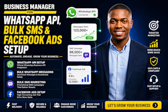 create business manager for whatsapp API, bulk sms and facebook ads setup