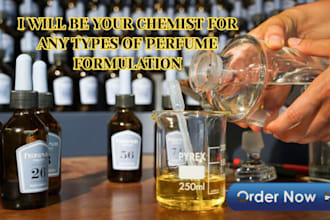 be your chemist for any types of perfume formulation
