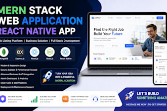 build mern stack web application react native job listing app business website