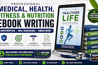 ghostwrite medical ebook, nursing, pharmacy, mental health or fitness ebook