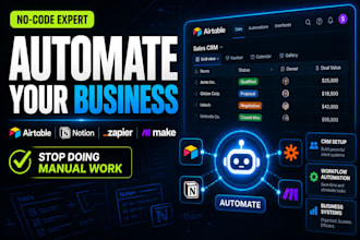 build airtable CRM, automation and workflow systems