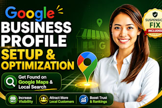 setup, reinstate goo gle business profile for local SEO and google maps ranking