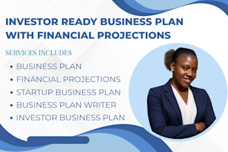 write investor ready business plan with financial projections