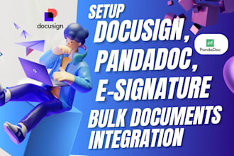 setup docusign, pandadoc, esignature, bulk documents integration, real estate