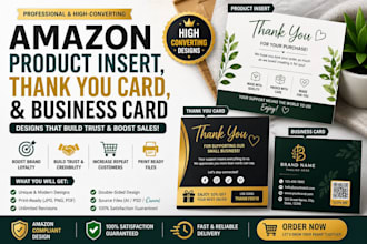 design high converting amazon product insert, thank you card, and business card