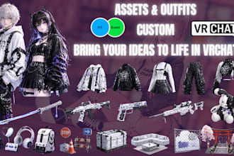 create custom vrchat assets, outfits, weapon, props, item for vrchat avatar