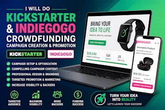 do kickstarter and indiegogo crowdfunding campaign creation and promotion