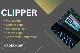 clipper video clipper podcast clips twitch clip veo3 stream clipper