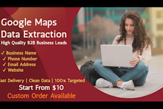 scrape google maps data for targeted b2b lead generation and email leads list