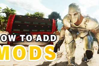 create and configure ark survival evolved and ascended mods