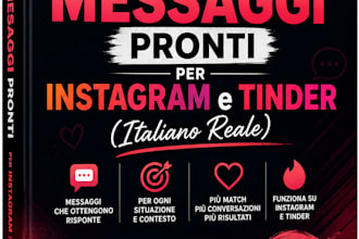100 messaggi per rimorchiare su instagram e tinder anti ghosting, testati