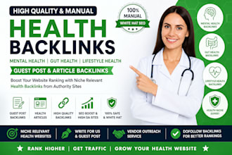 deliver health backlinks with premium health guest post