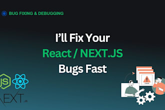 fix bugs and debug your react nextjs or nodejs web app fast