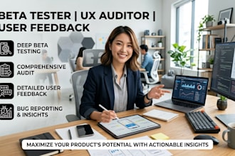 be your beta tester, auditor and provide user feedback